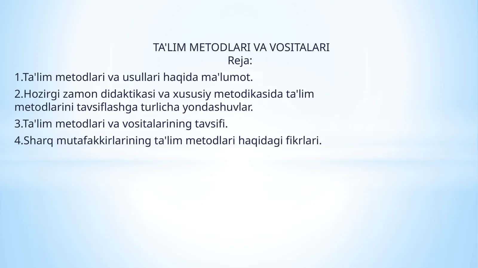 TA'LIMMETODLARI VA VOSITALARI