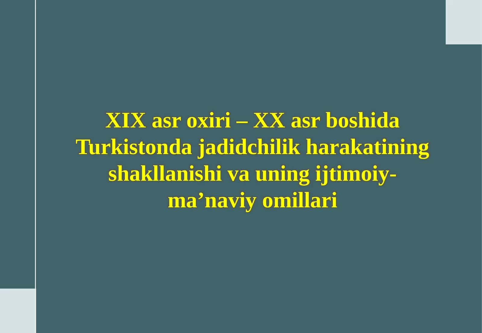 Turkiston jadidchilik harakati