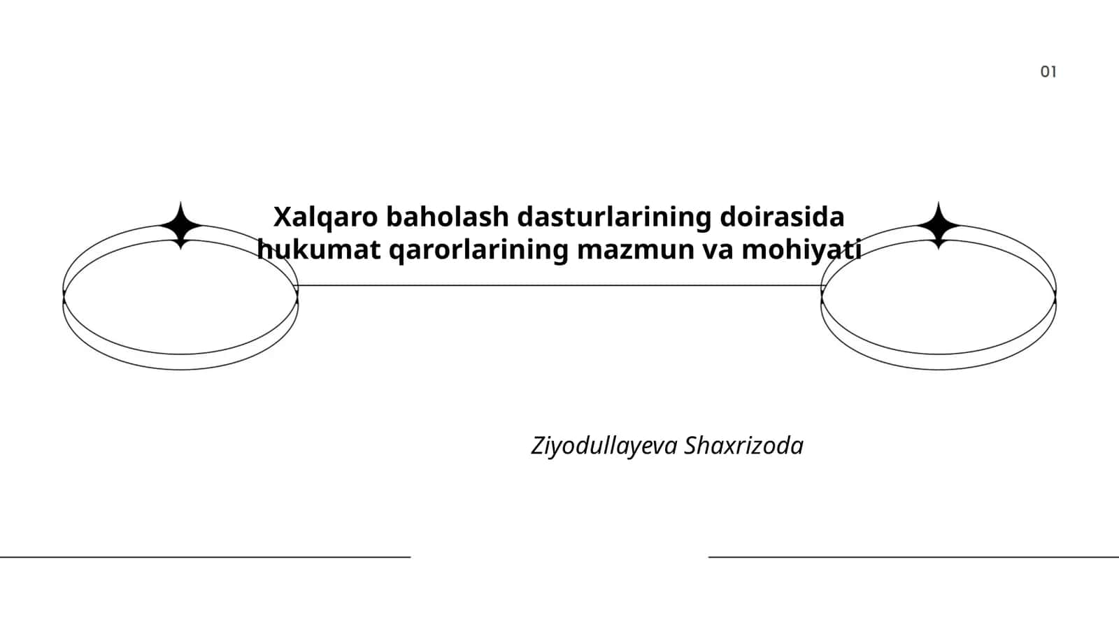 Xalqaro baholash dasturlarining doirasida hukumat qarorlarining mazmun va mohiyati