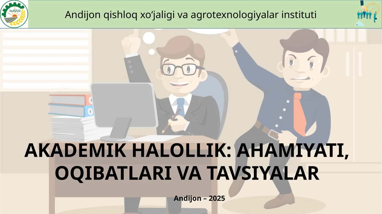 AKADEMIK HALOLLIK: AHAMIYATI,OQIBATLARIVA TAVSIYALAR