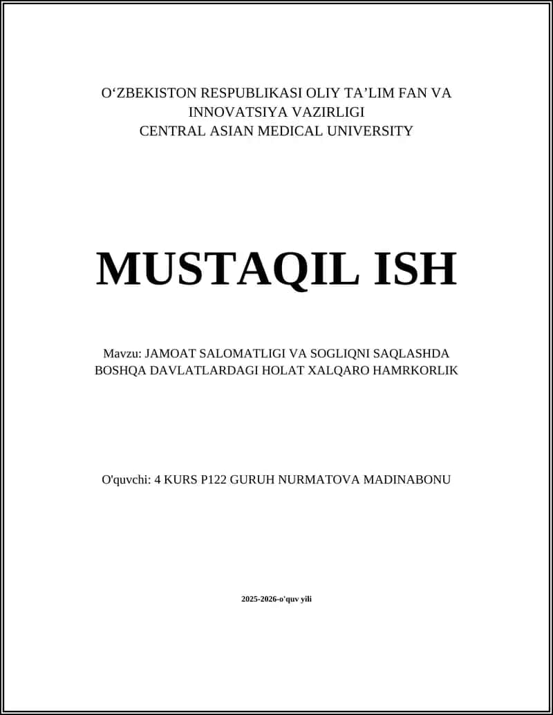 JAMOAT SALOMATLIGI VA SOGLIQNI SAQLASHDA BOSHQA DAVLATLARDAGI HOLAT XALQARO HAMRKORLIK