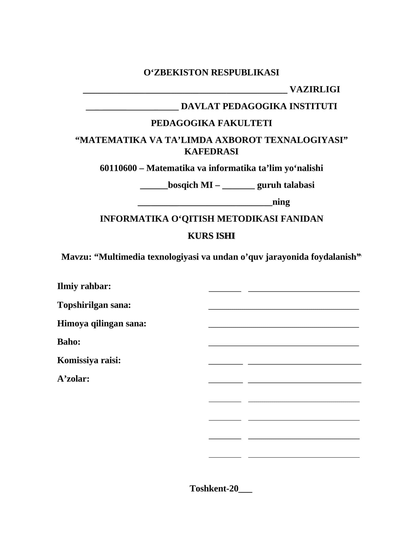 Multimedia texnologiyasi va undan o'quv jarayonida foydalanish
