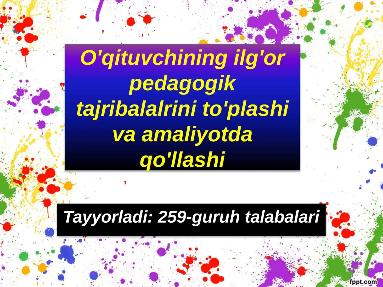 O'qituvchining ilg'or pedagogik tajribalari