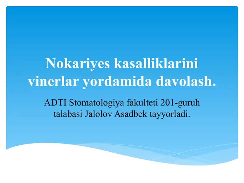 Nokariyes kasalliklarini vinerlar yordamida davolash.
