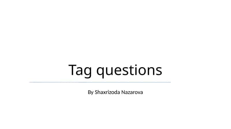 Tag questions