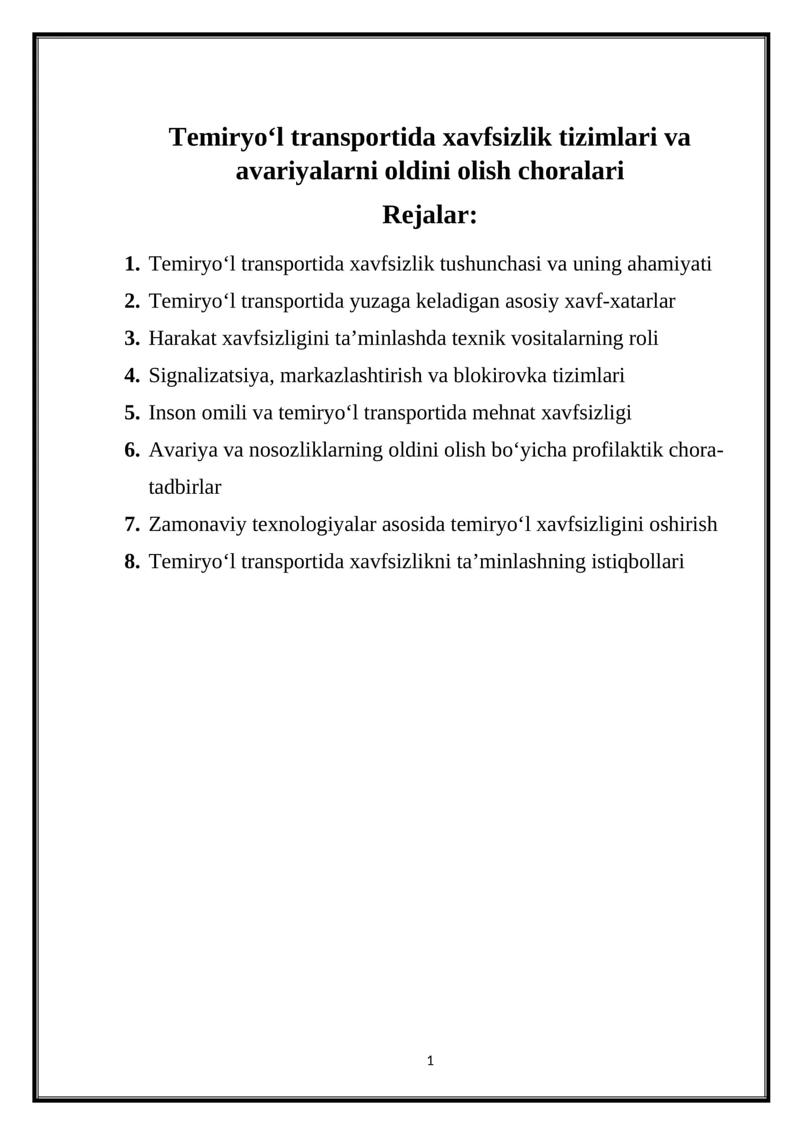 Temiryo‘l transportida xavfsizlik tizimlari va avariyalarni oldini olish choralari