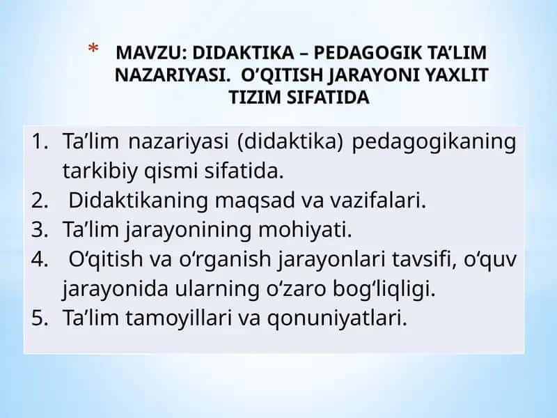 DIDAKTIKA – PEDAGOGIK TA’LIM NAZARIYASI
