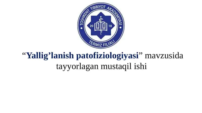 Yallig’lanish patofiziologiyasi