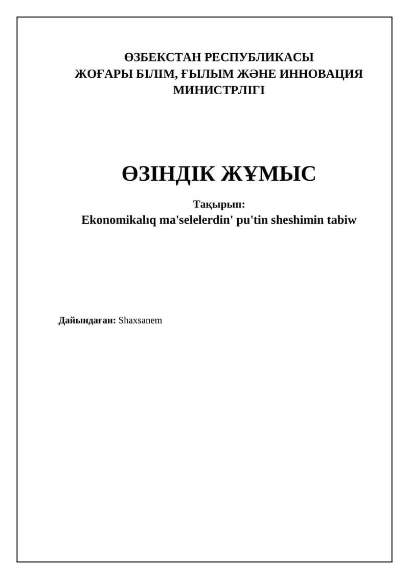 Ekonomikalıq ma'selelerdin' pu'tin sheshimin tabiw