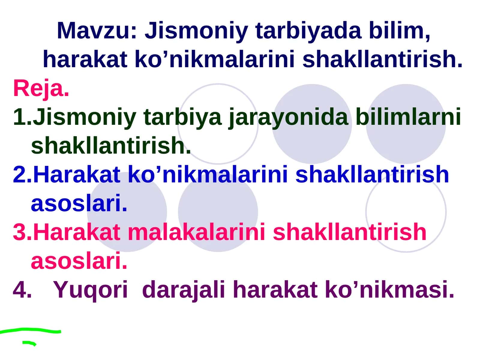 Jismоniy tarbiyada bilim, harakat ko’nikmalarini shakllantirish