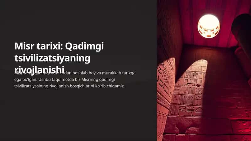 Misr tarixi: Qadimgi tsivilizatsiyaning rivojlanishi