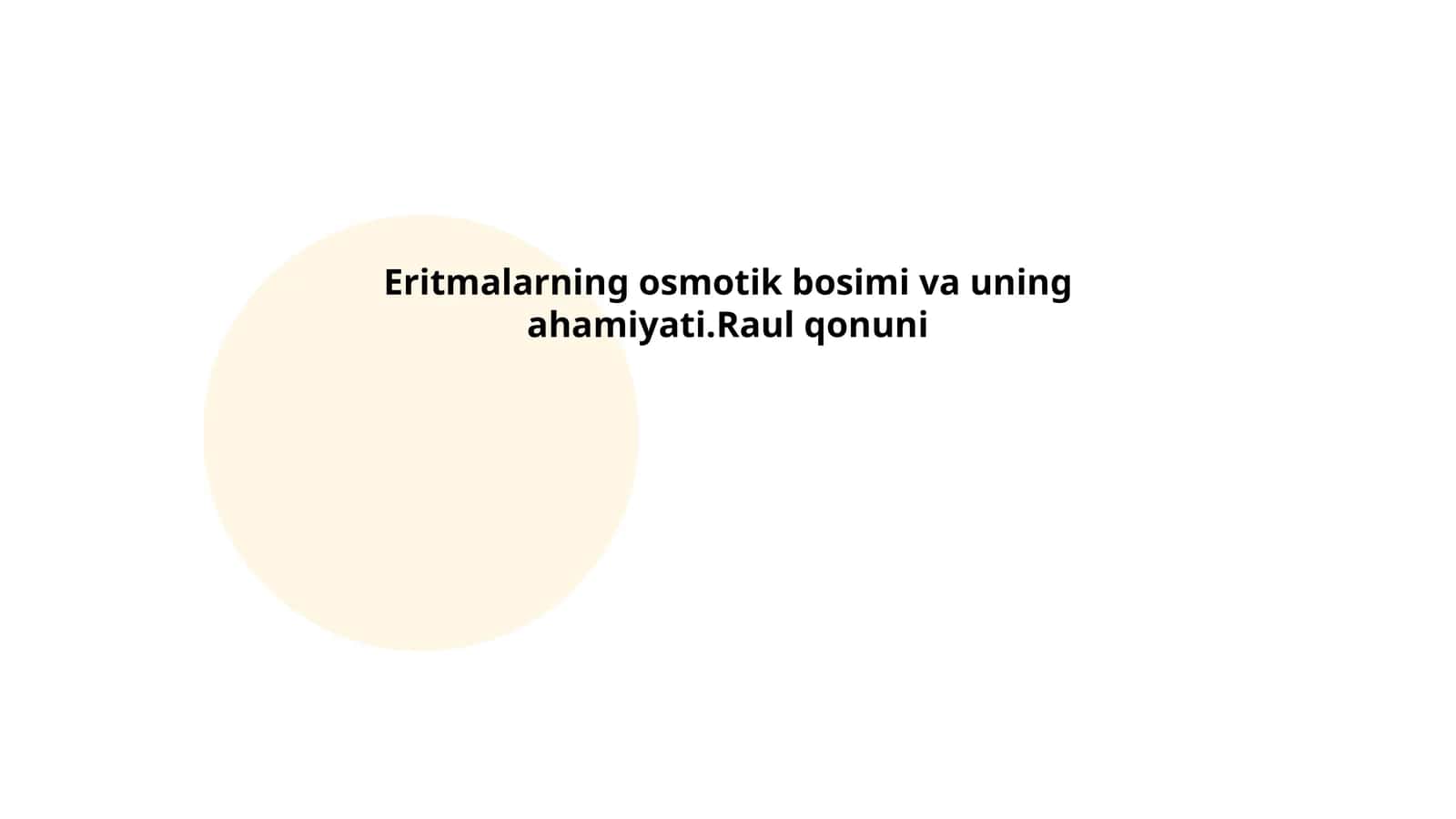 Eritmalarning osmotik bosimi va uning ahamiyati