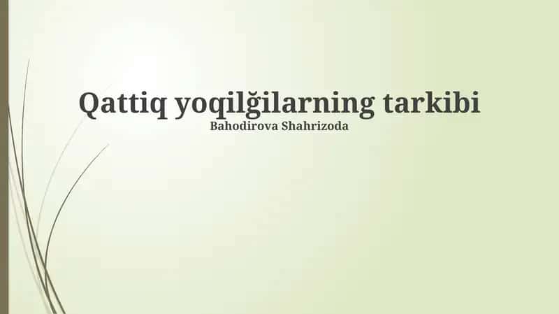 Qattiq yoqilğilarning tarkibi