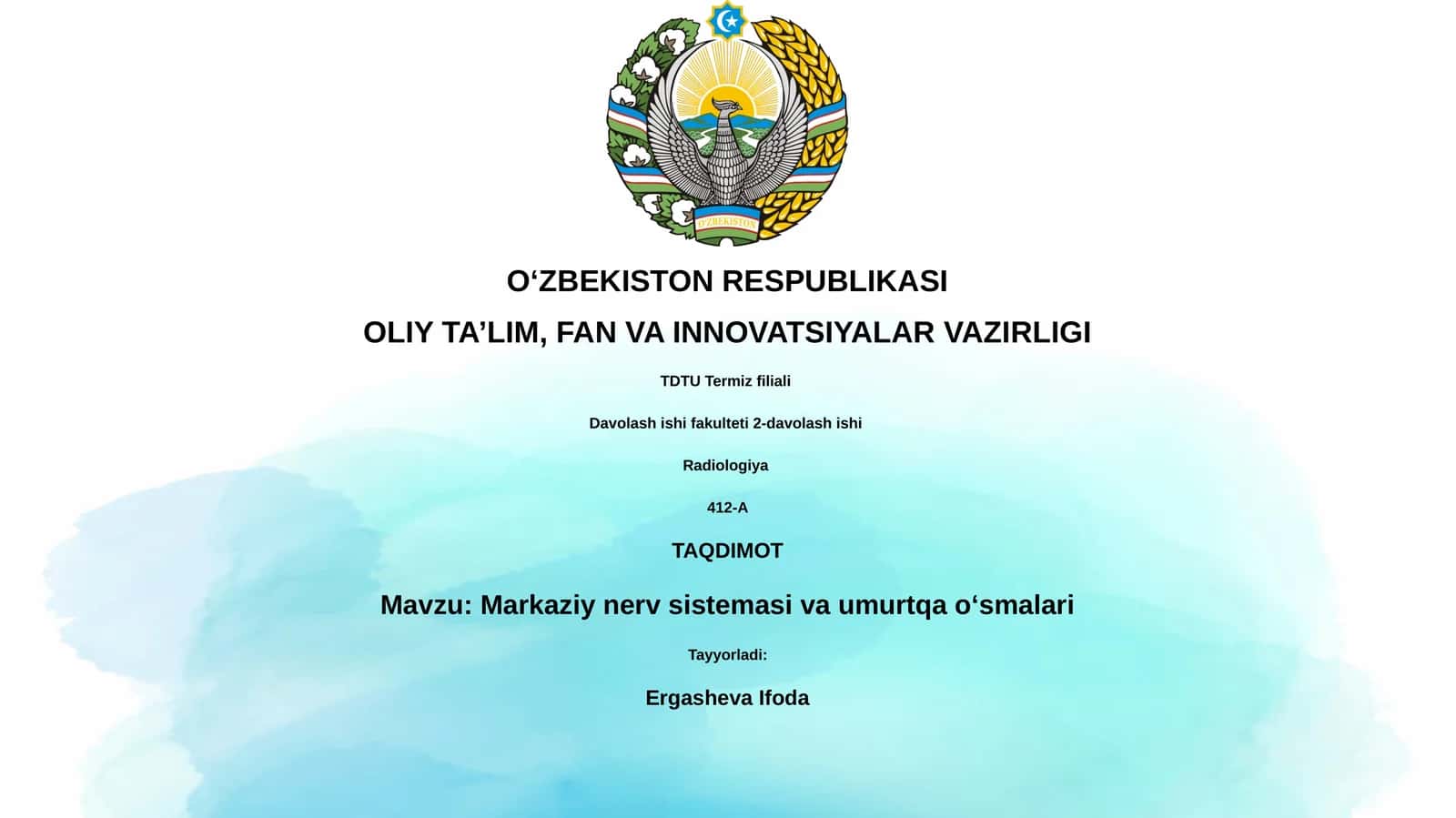 Markaziy nerv sistemasi va umurtqa o‘smalari