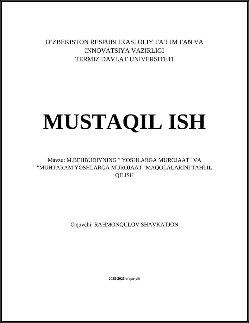 M.Behbudiyning "Yoshlarga murojaat" va "Muhtaram yoshlarga murojaat" maqolalari