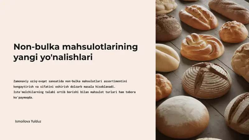 Non-bulka mahsulotlarining yangi yo'nalishlari
