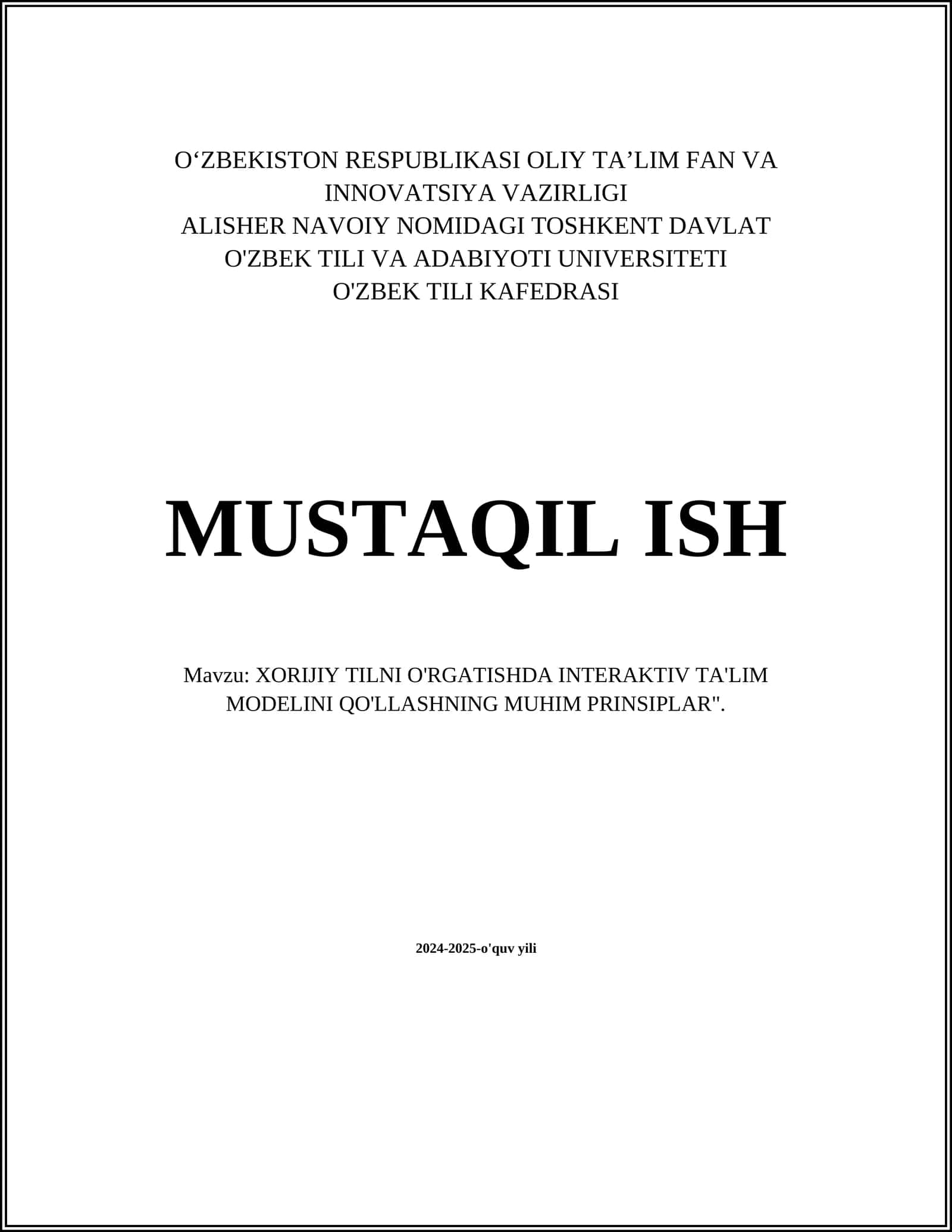 XORIJIY TILNI O'RGATISHDA INTERAKTIV TA'LIM MODELINI QO'LLASHNING MUHIM PRINSIPLAR