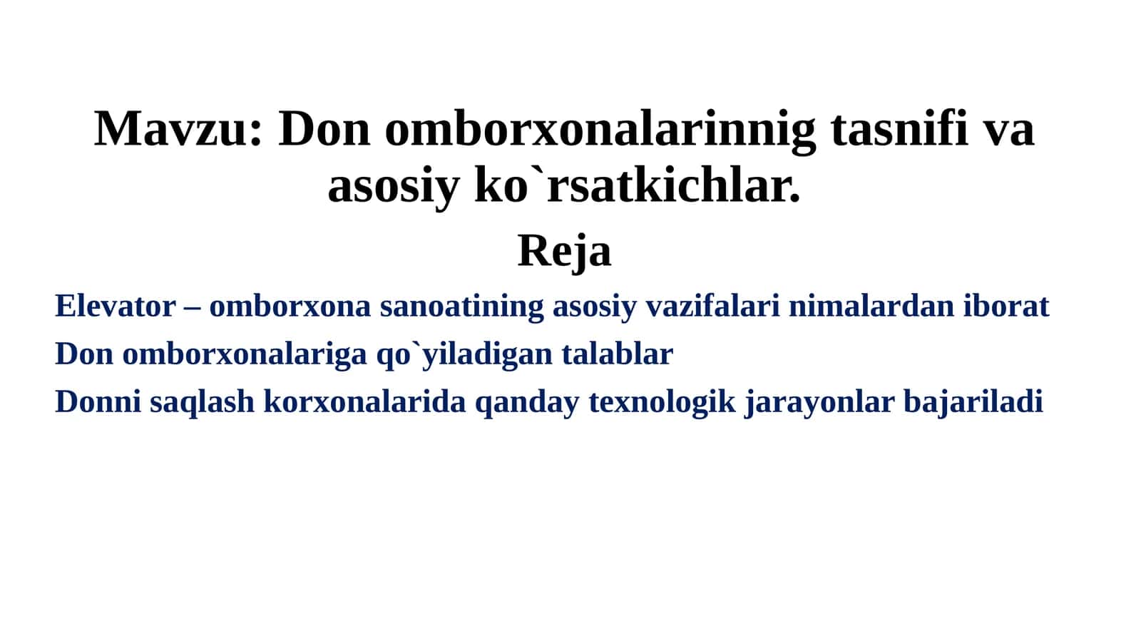 Don omborxonalarinnig tasnifi va asosiy ko`rsatkichlar