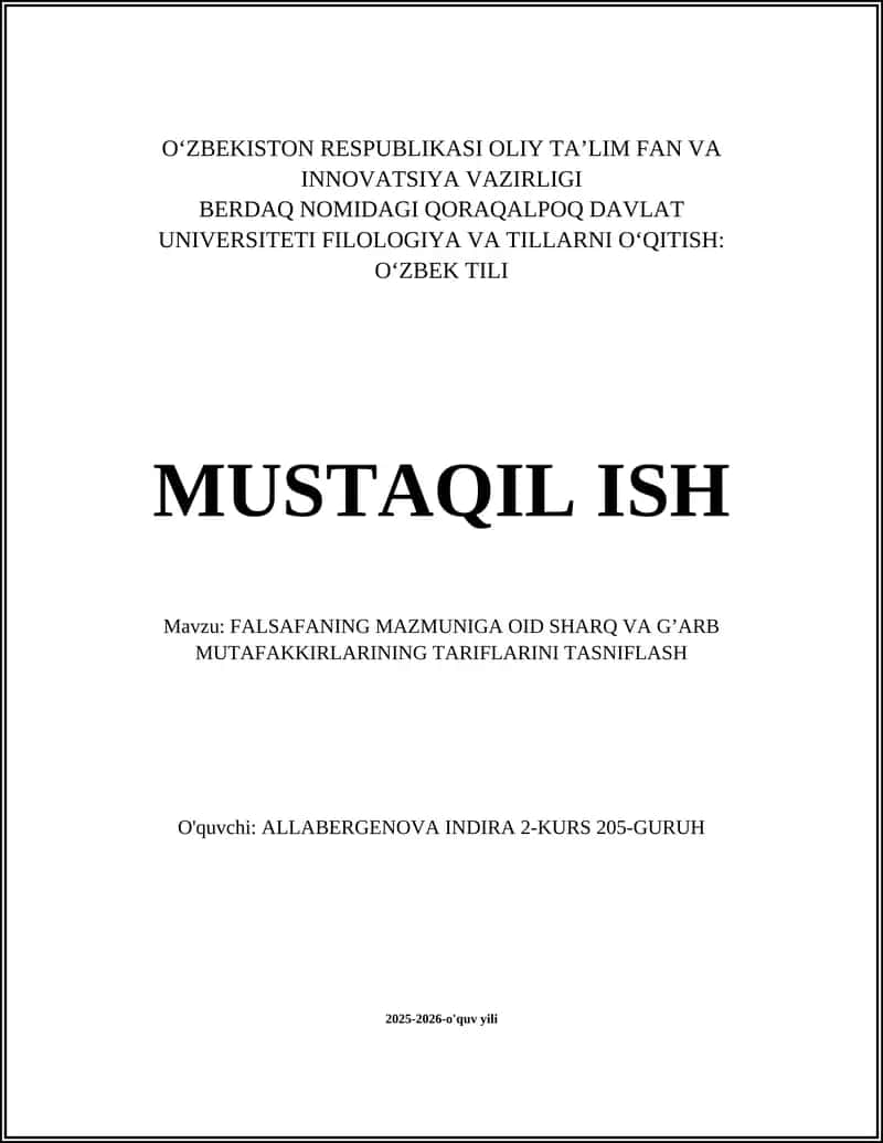 FALSAFANING MAZMUNIGA OID SHARQ VA G’ARB MUTAFAKKIRLARINING TARIFLARINI TASNIFLASH