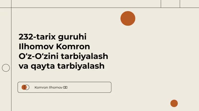O'z-O'zini Tarbiyalash va Qayta Tarbiyalash