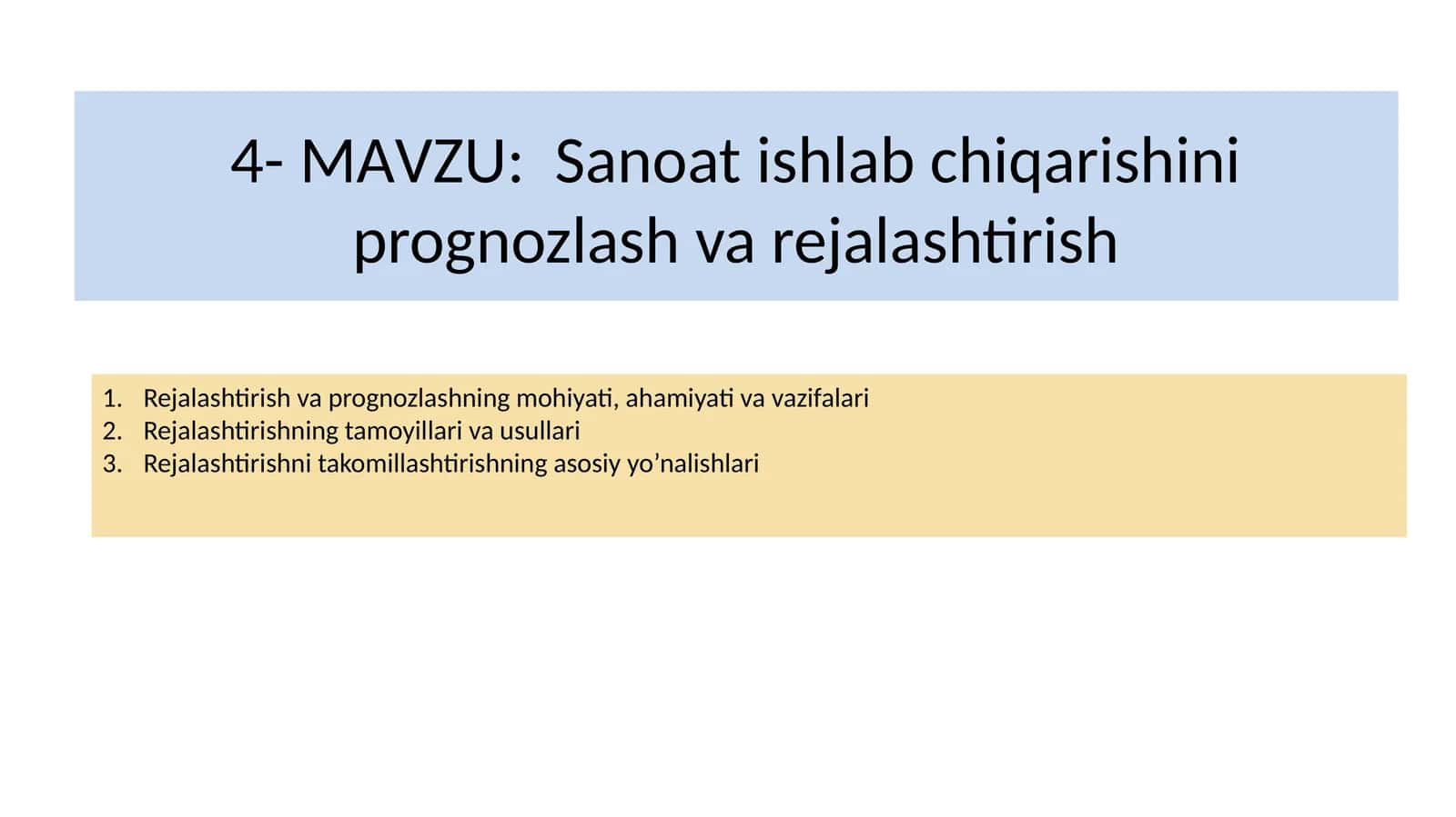 Sanoat ishlab chiqarishini prognozlash va rejalashtirish