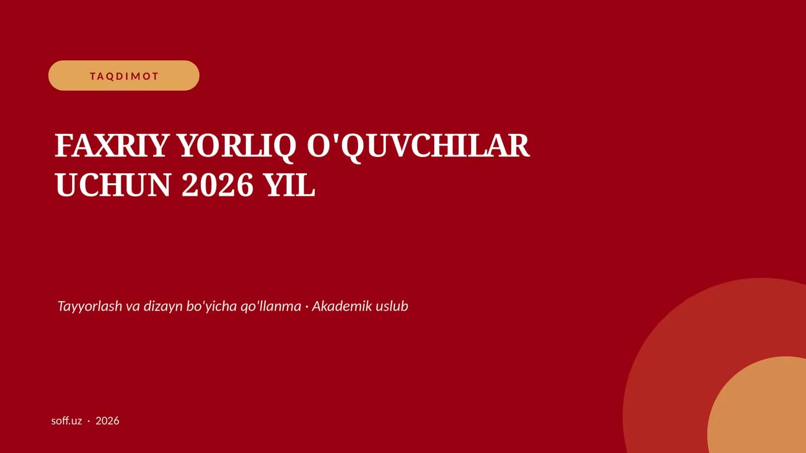 Faxriy Yorliq O'quvchilar Uchun 2026 Yil
