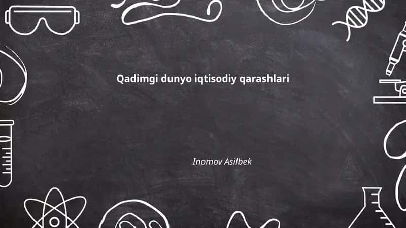 Qadimgi dunyo iqtisodiy qarashlari