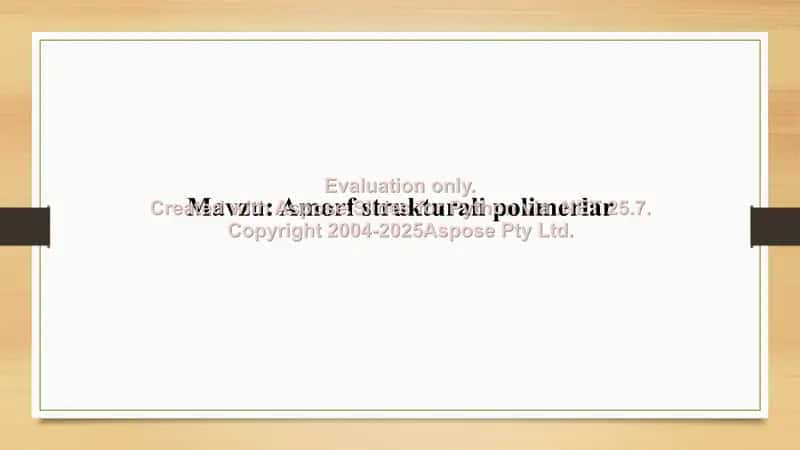 Amorf strukturali polimerlar