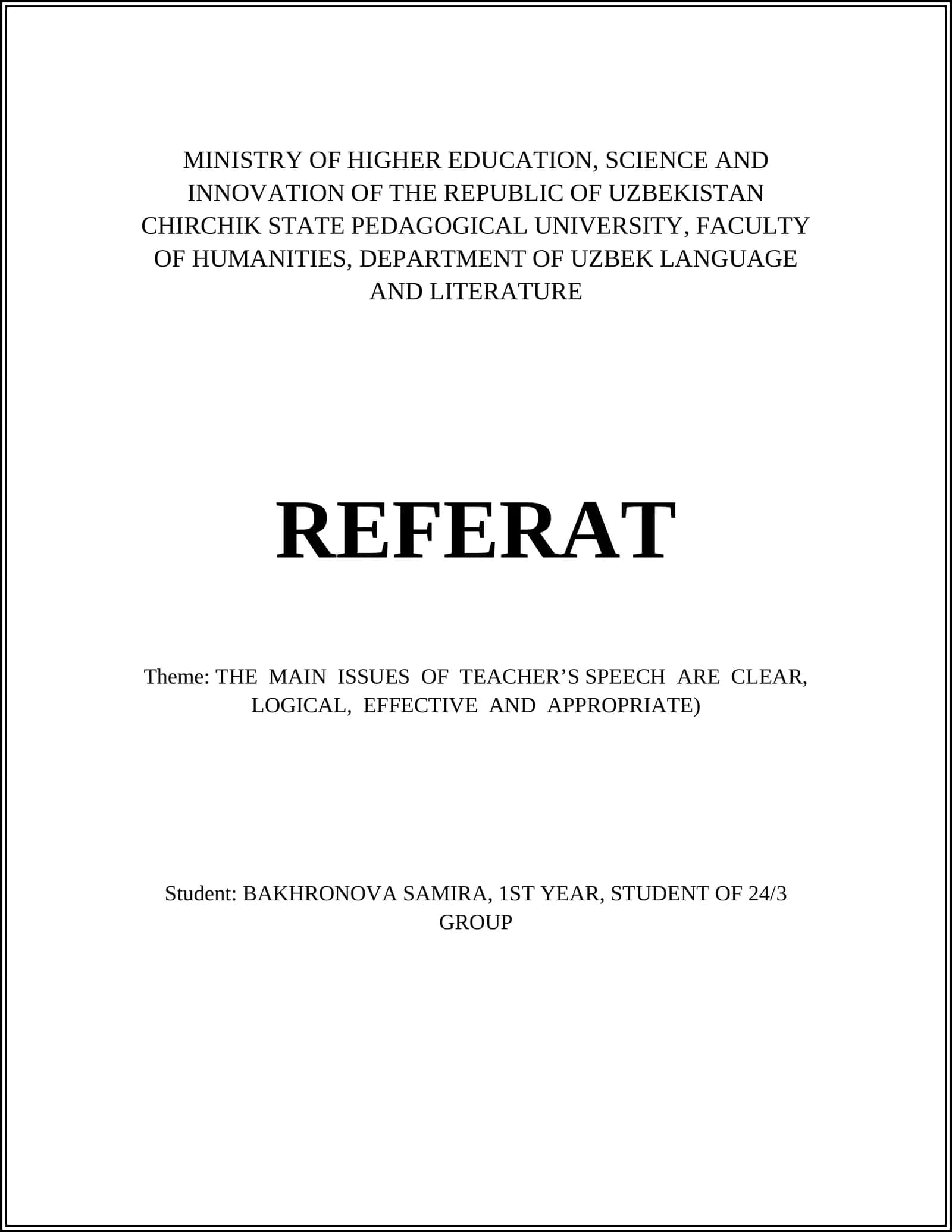 THE MAIN ISSUES OF TEACHER’S SPEECH ARE CLEAR, LOGICAL, EFFECTIVE AND APPROPRIATE
