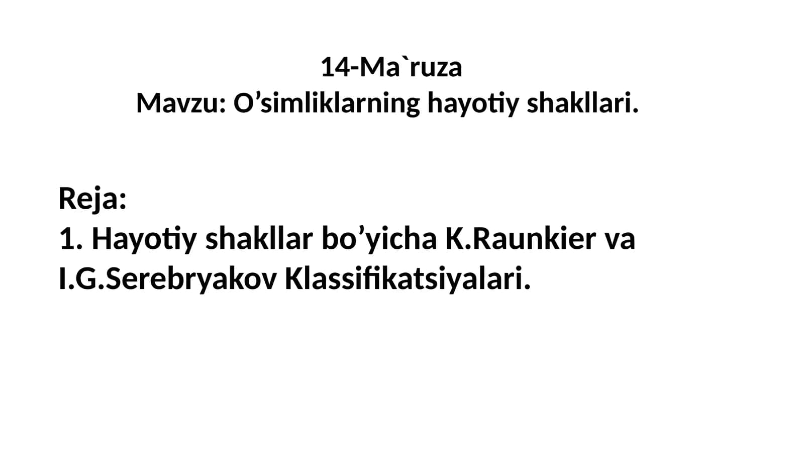 O’simliklarning hayotiy shakllari