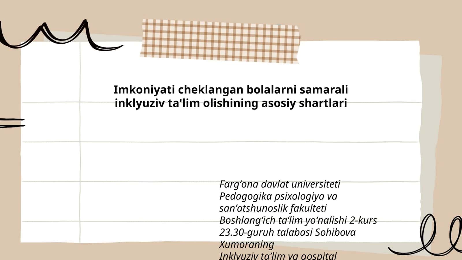 Imkoniyati cheklangan bolalarni samarali inklyuziv ta'lim olishining asosiy shartlari