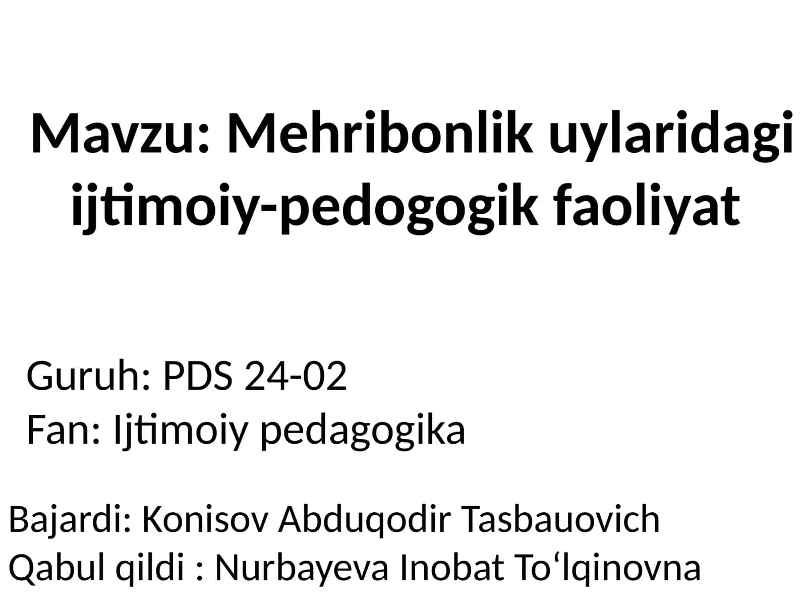 Mehribonlik uylaridagi ijtimoiy-pedogogik faoliyat