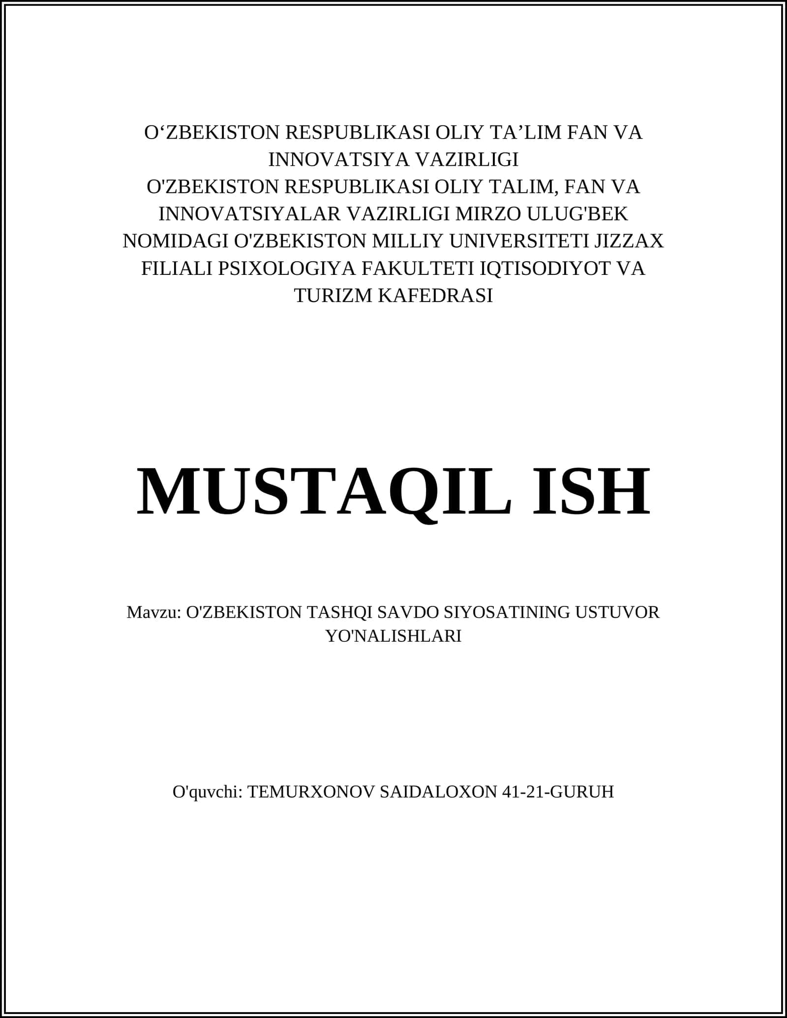 O'ZBEKISTON TASHQI SAVDO SIYOSATINING USTUVOR YO'NALISHLARI