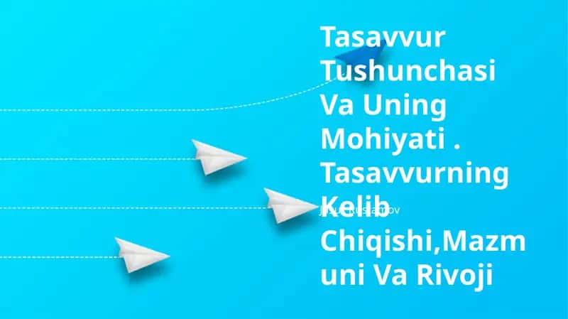 Tasavvur Tushunchasi Va Uning Mohiyati