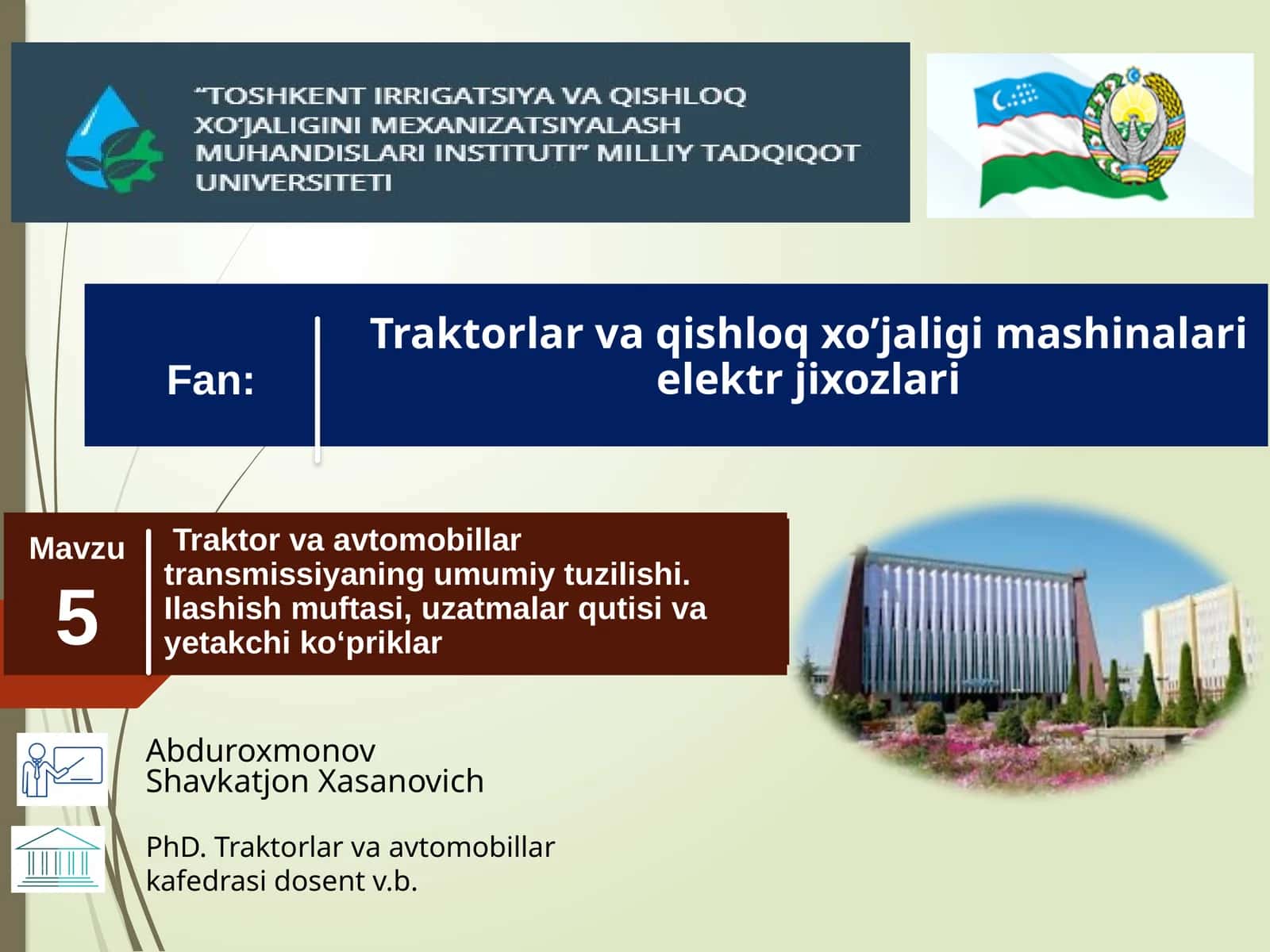 Traktor va avtomobillar transmissiyaning umumiy tuzilishi