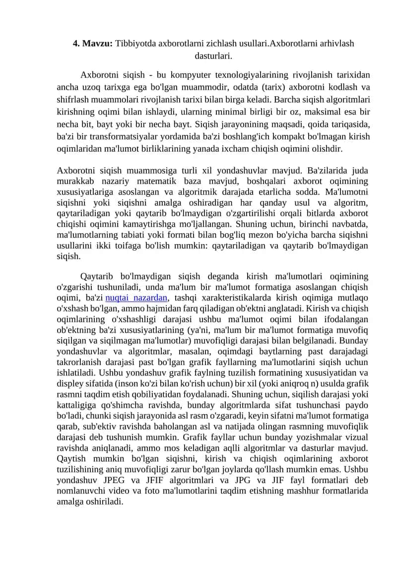 Tibbiyotda axborotlarni zichlash usullari.Axborotlarni arhivlash dasturlari