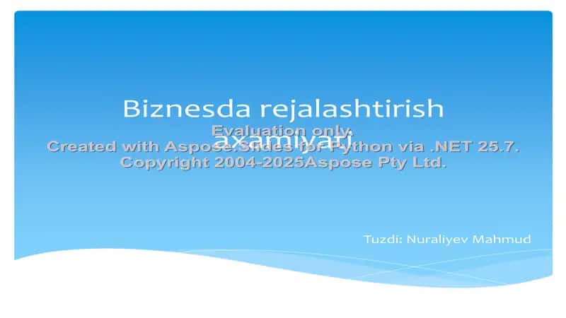 Biznesda rejalashtirish ahamiyati