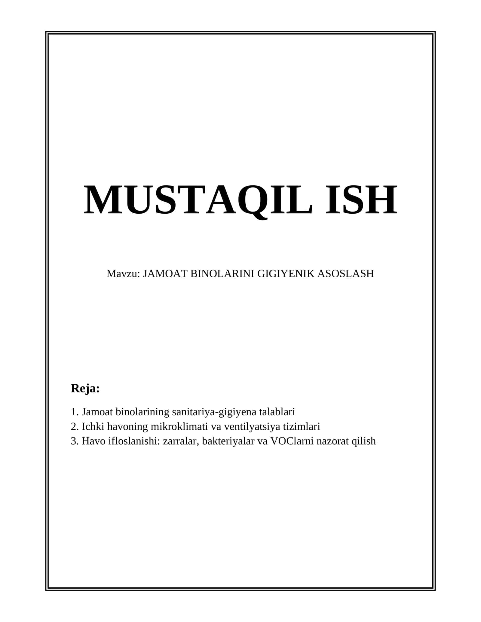 JAMOAT BINOLARINI GIGIYENIK ASOSLASH