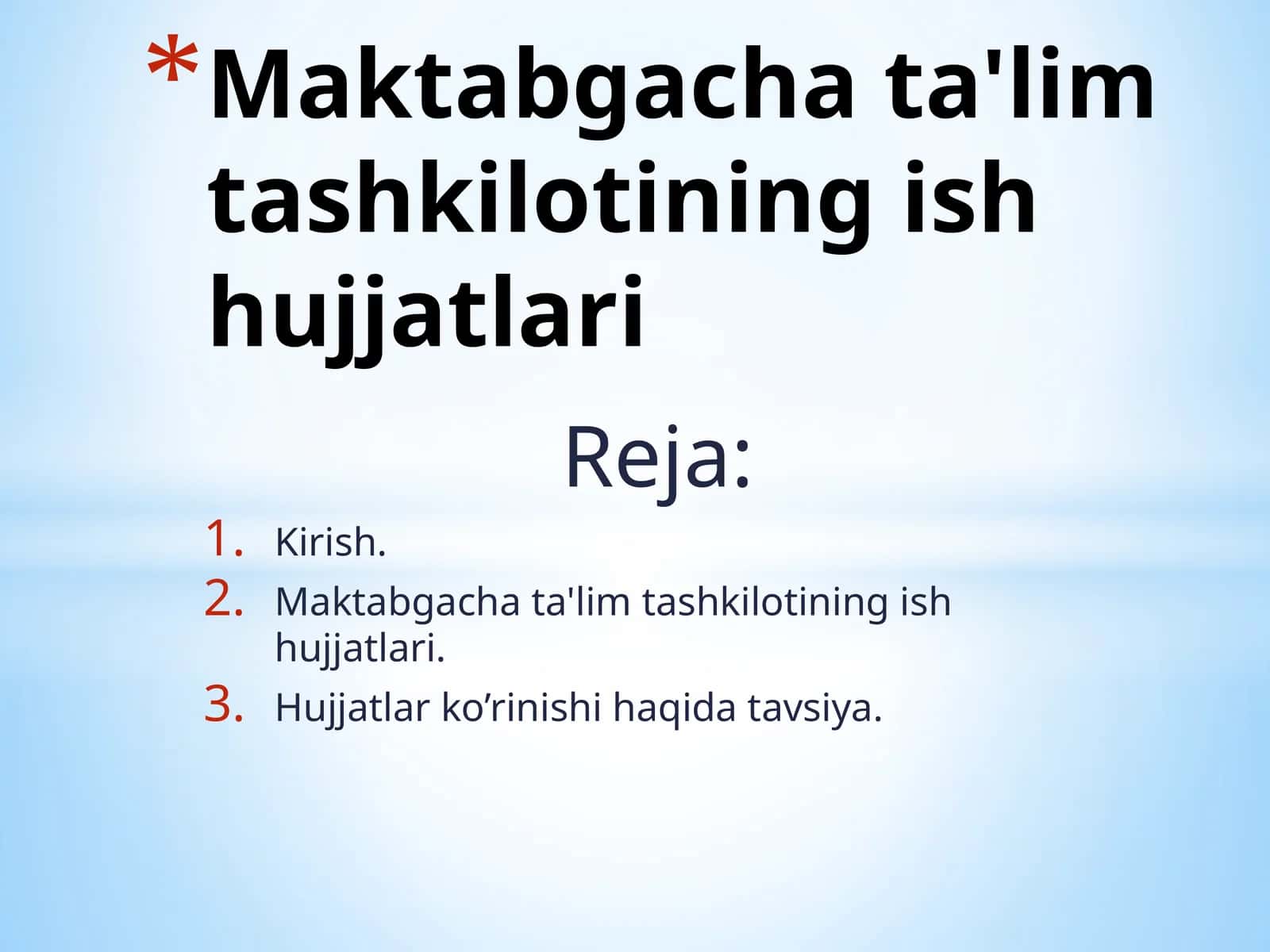 Maktabgacha ta'lim tashkilotining ish hujjatlari
