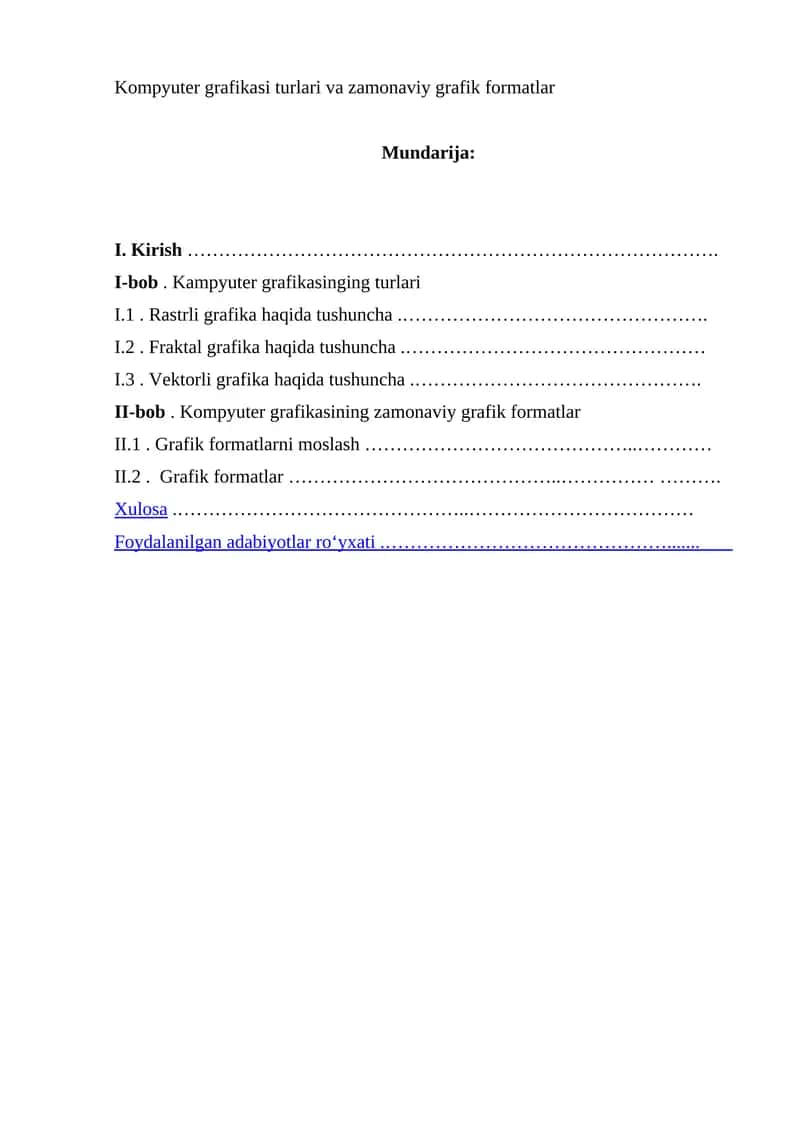 Kompyuter grafikasi turlari va zamonaviy grafik formatlar