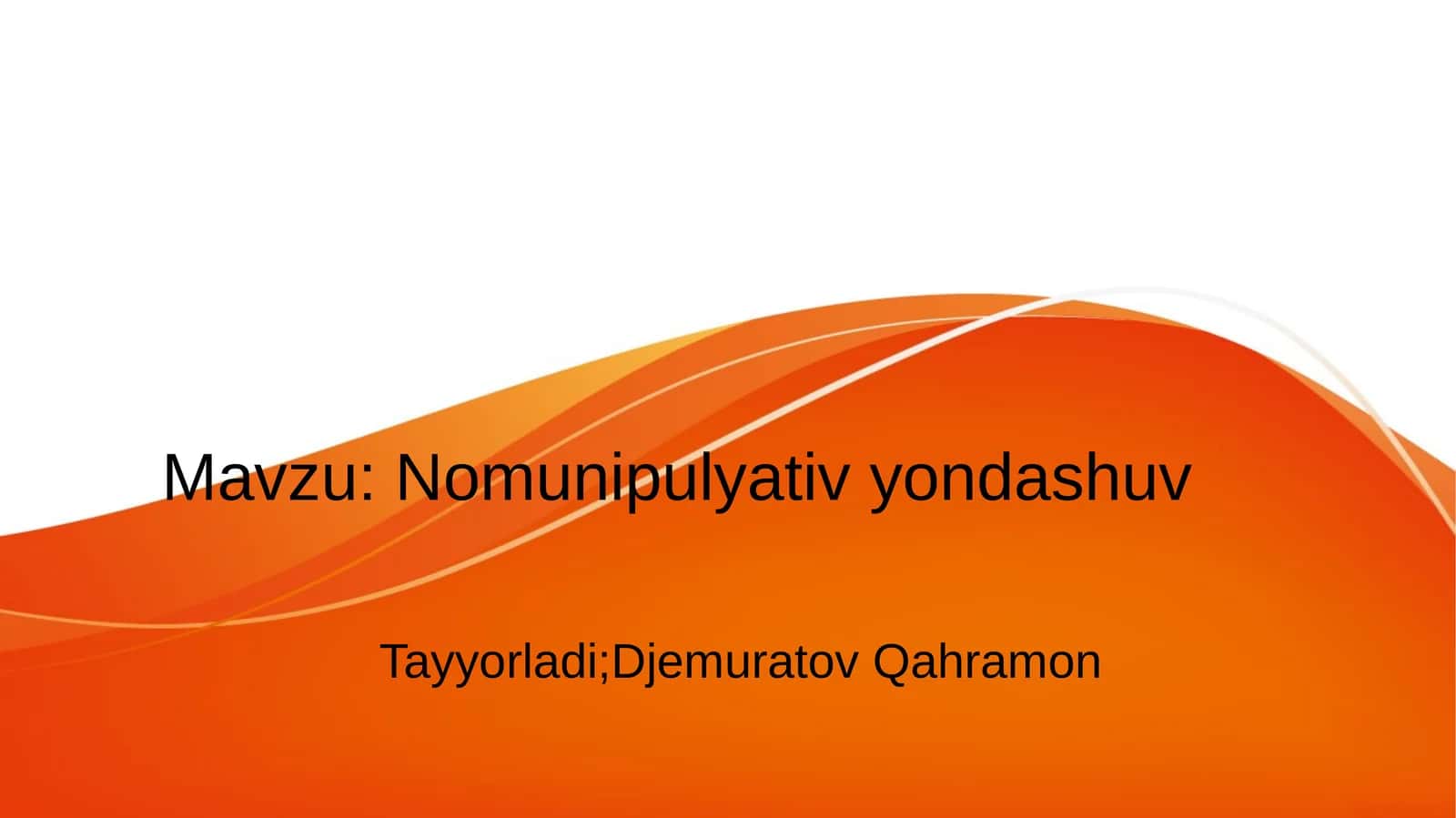 Nomunipulyativ yondashuv