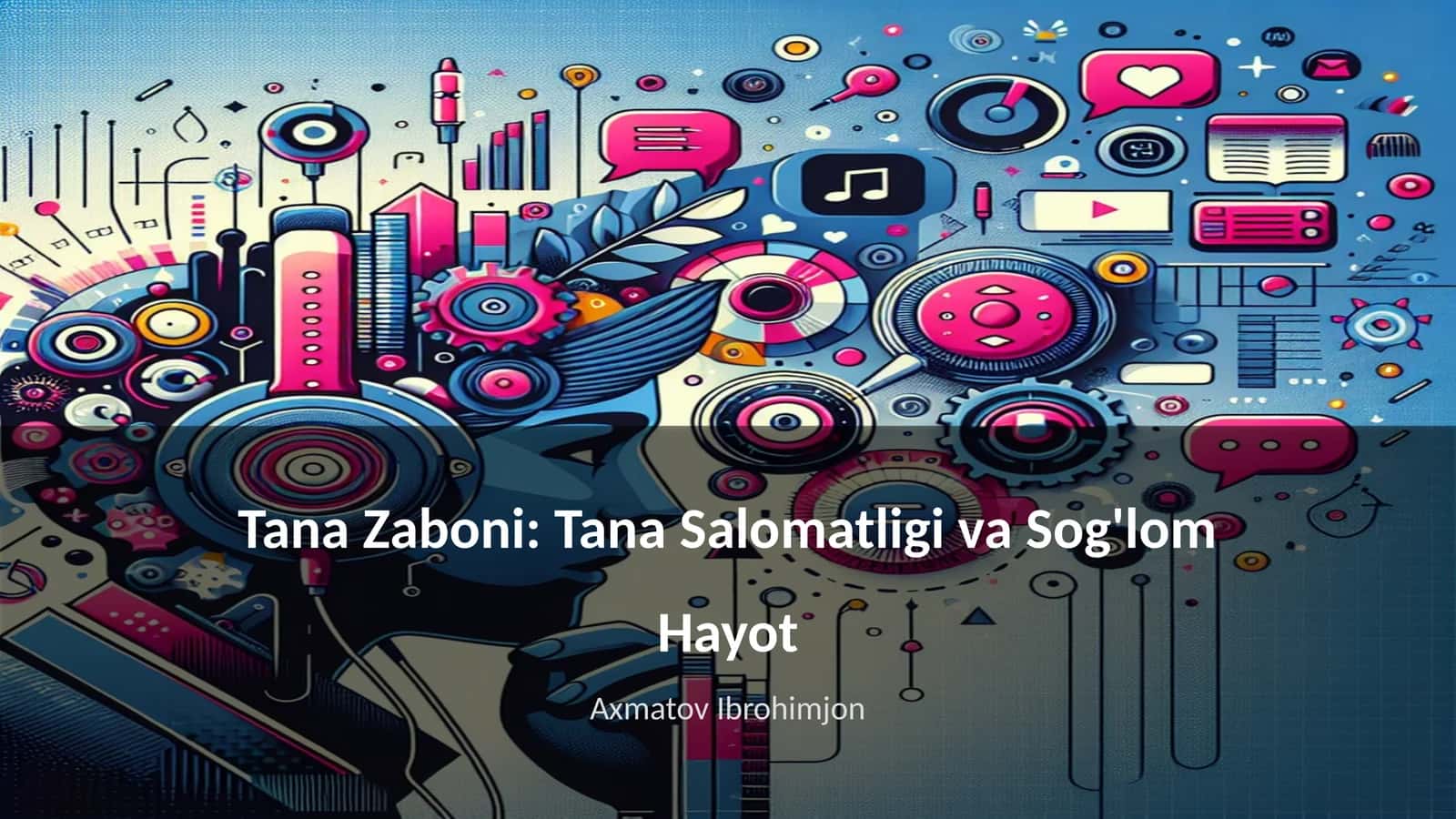 Tana Zaboni: Tana Salomatligi va Sog'lom Hayot