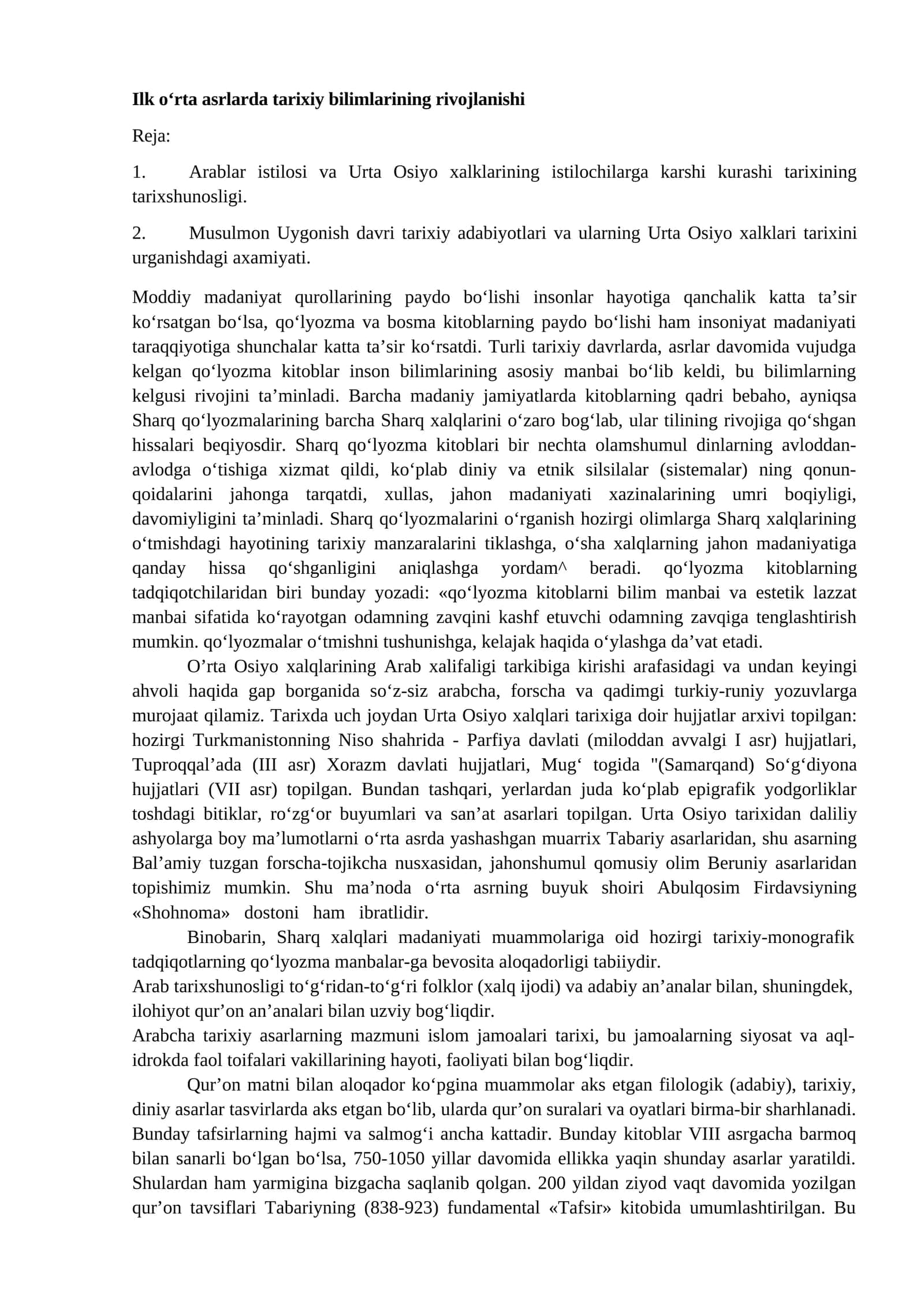 Ilk o‘rta asrlarda tarixiy bilimlarining rivojlanishi