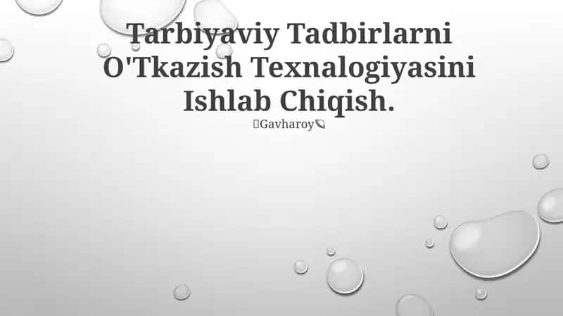 Tarbiyaviy Tadbirlarni O'Tkazish Texnalogiyasi