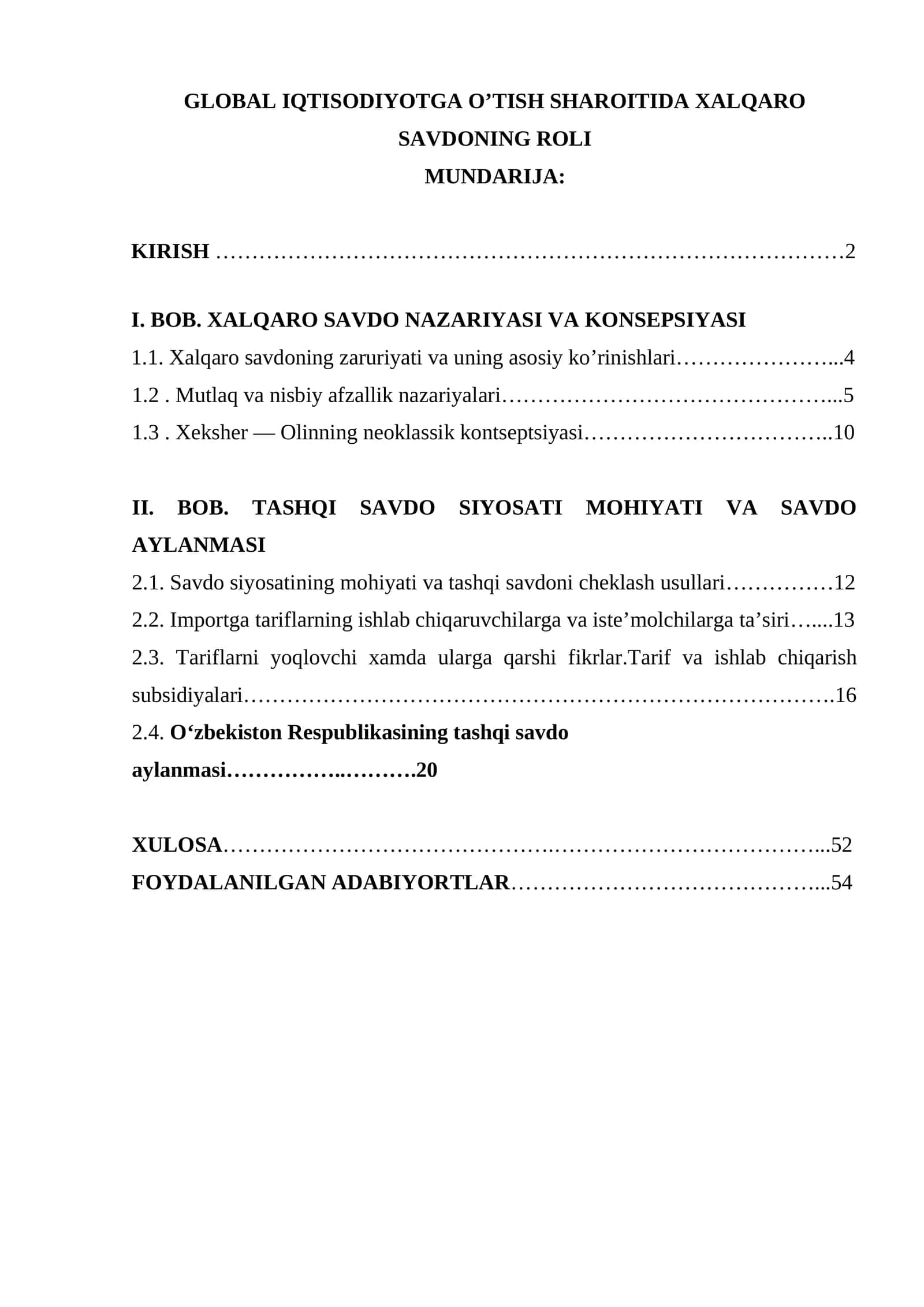 GLOBAL IQTISODIYOTGA O’TISH SHAROITIDA XALQARO SAVDONING ROLI