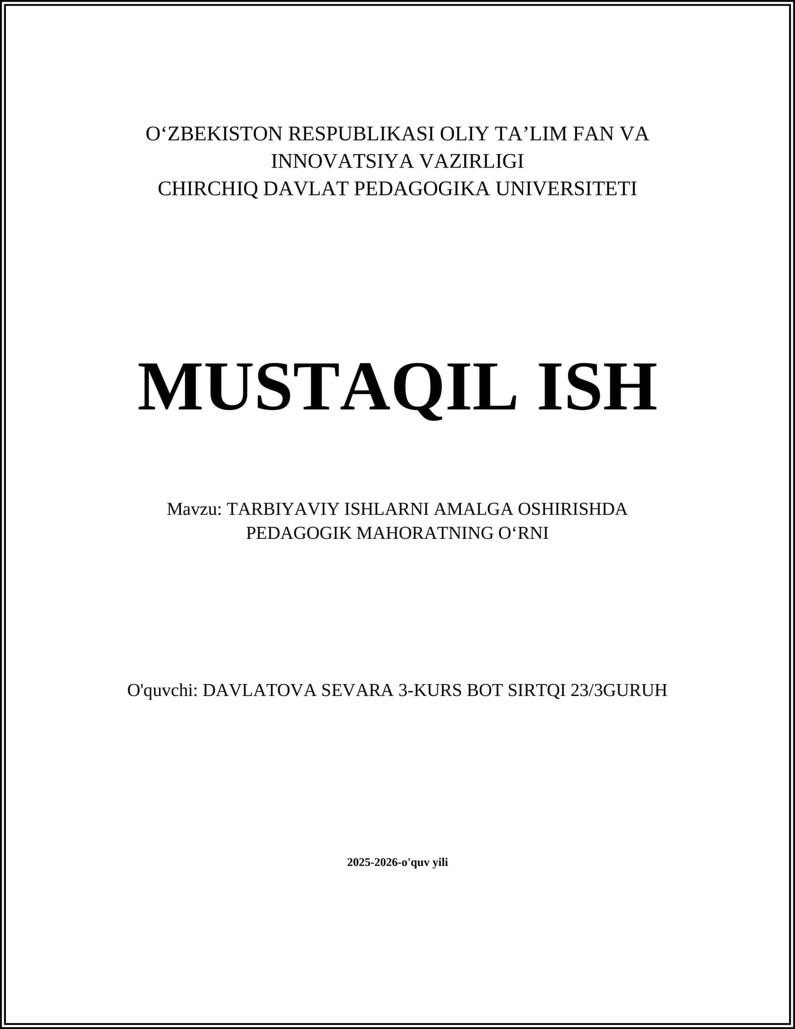TARBIYAVIY ISHLARNI AMALGA OSHIRISHDA PEDAGOGIK MAHORATNING OʻRNI