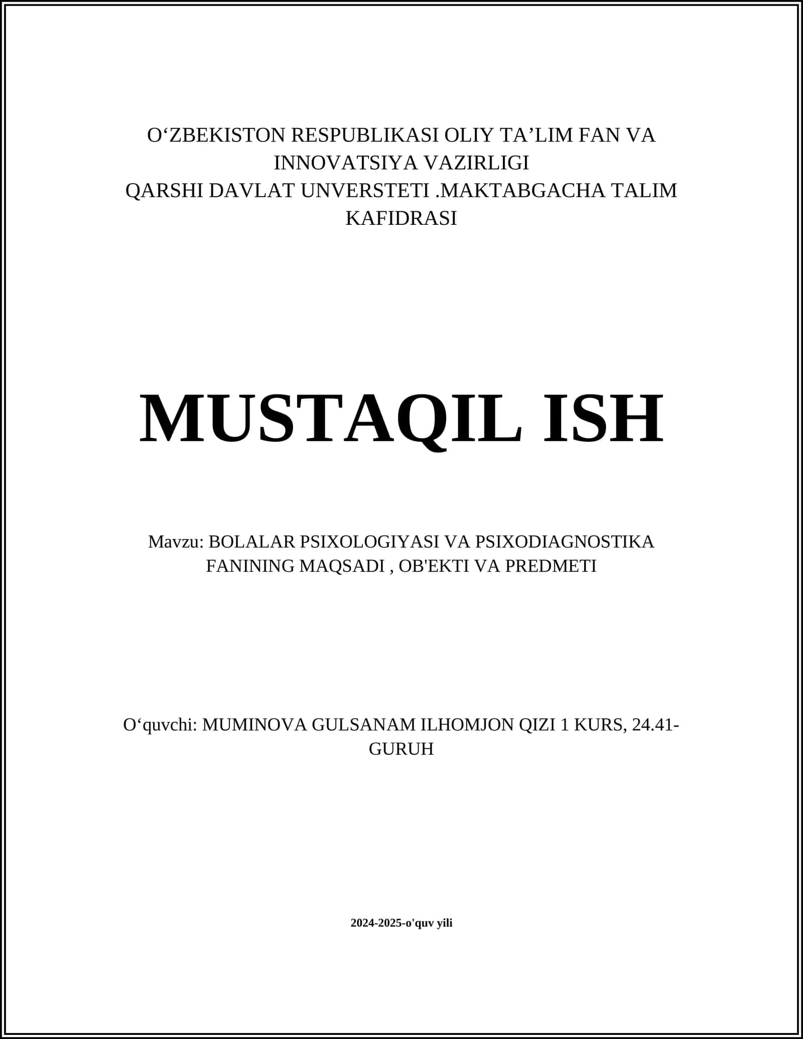 BOLALAR PSIXOLOGIYASI VA PSIXODIAGNOSTIKA FANINING MAQSADI, OB'EKTI VA PREDMETI
