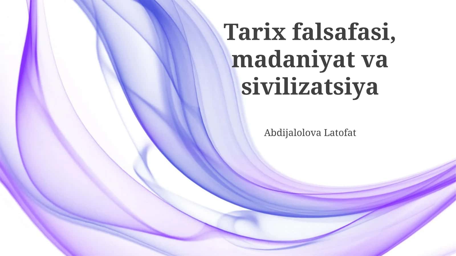 Tarix falsafasi, madaniyat va sivilizatsiya
