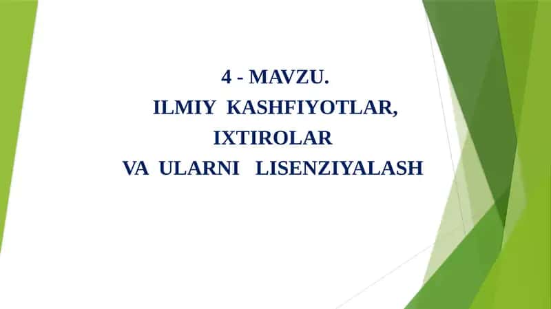 Ilmiy kashfiyotlar, Ixtirolar va Ularni Litsenziyalash