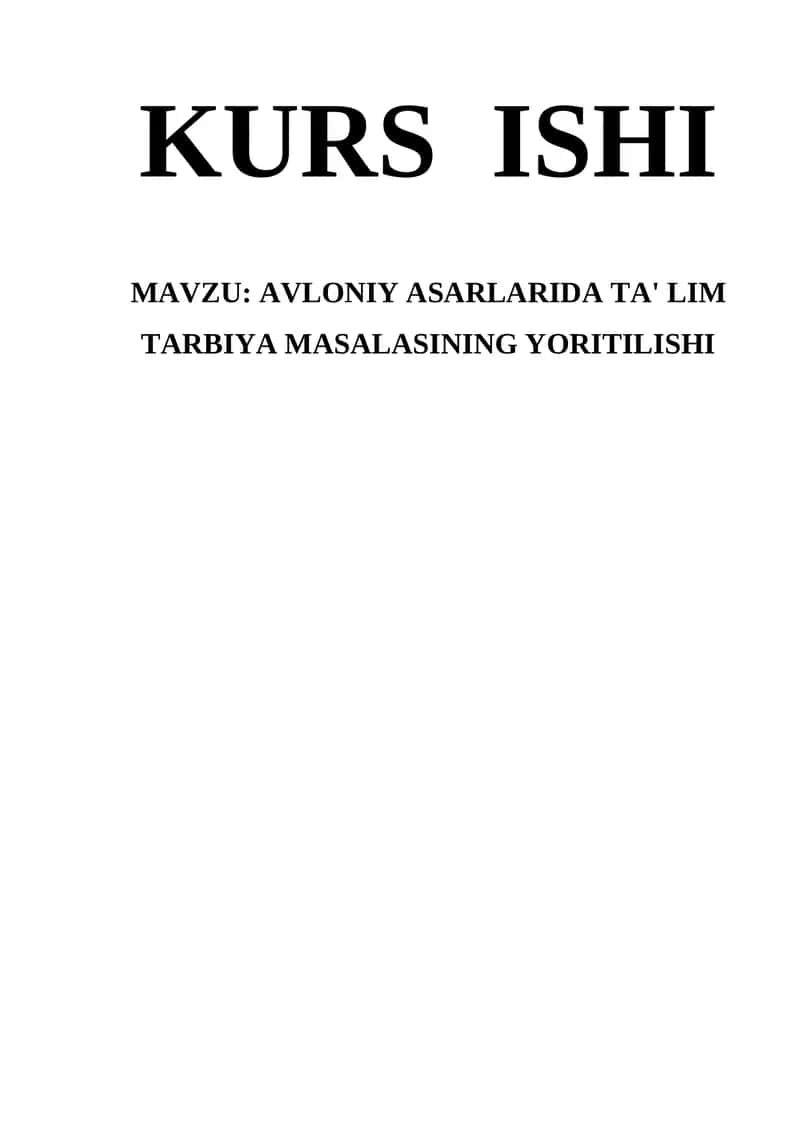 AVLONIY ASARLARIDA TA' LIM TARBIYA MASALASINING YORITILISHI
